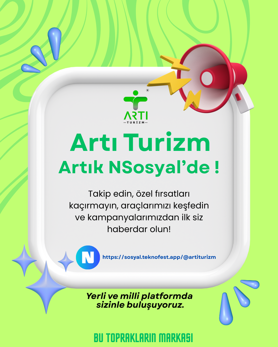 Artı Turizm NSosyal’de