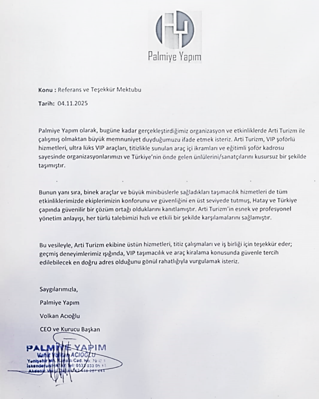 Palmiye Yapım’dan Arti Turizm’e Teşekkür ve Güven Dolu Referans Mektubu